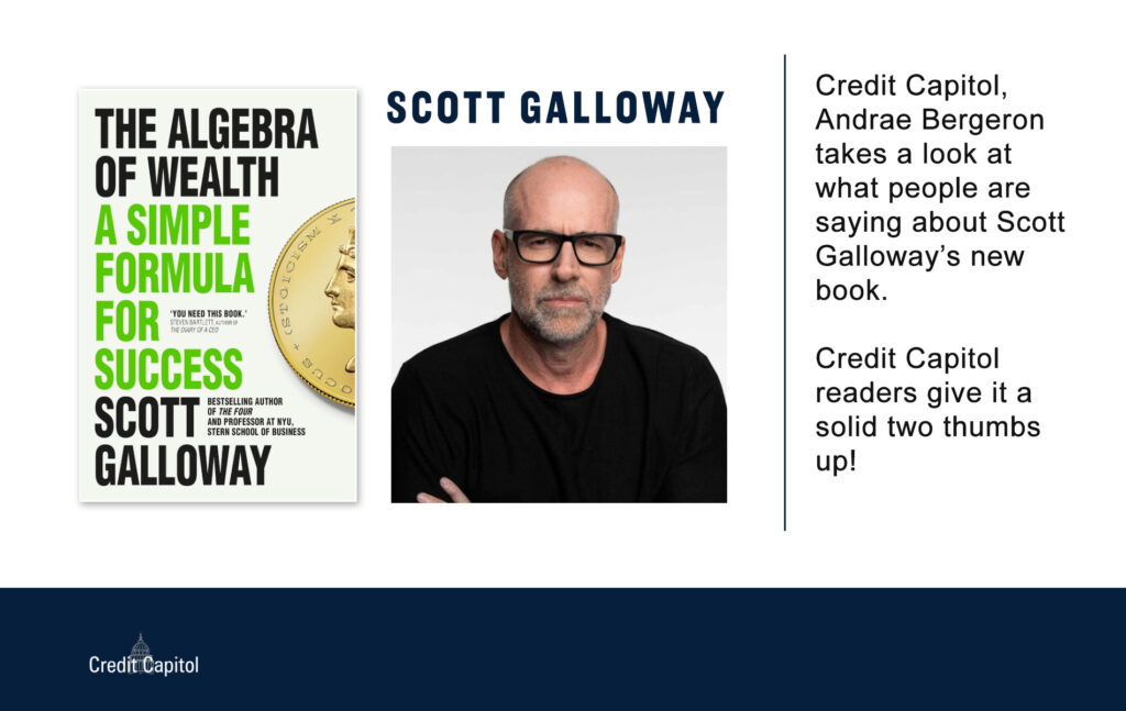 Scott Galloway - The Algebra of Wealth